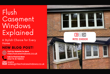 Flush Casement Windows Explained: A Stylish Choice for Every Home